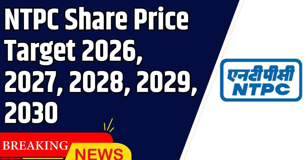 NTPC Green Share Price Target 2026, 2027, 2028, 2029, 2030
